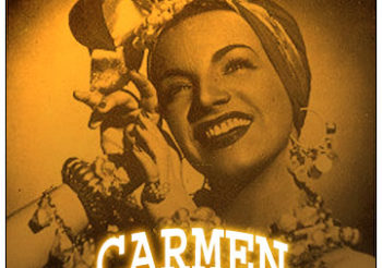 As Rainhas do Rádio 001 – Carmen Miranda