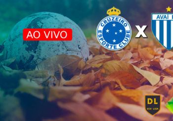Deu Liga – Cruzeiro x Avaí