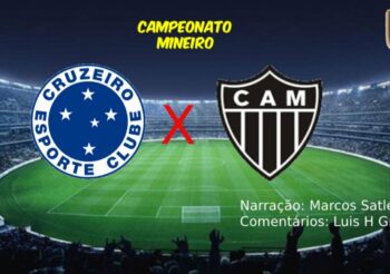 Deu Liga – Cruzeiro x Atlético-MG (Campeonato Mineiro)